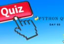 Python Quiz Day Three